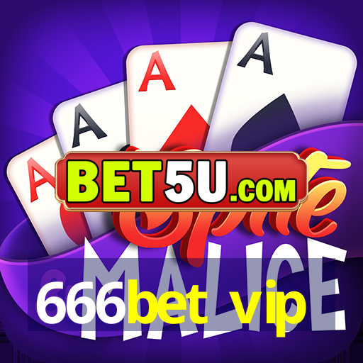 666bet vip