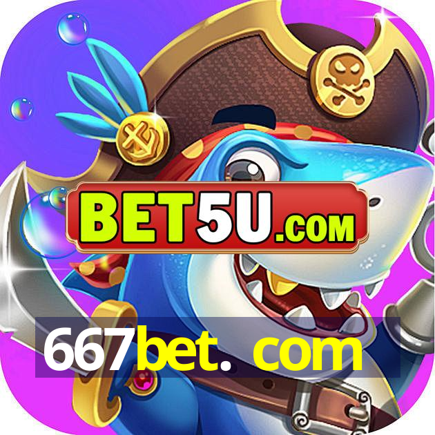 667bet. com