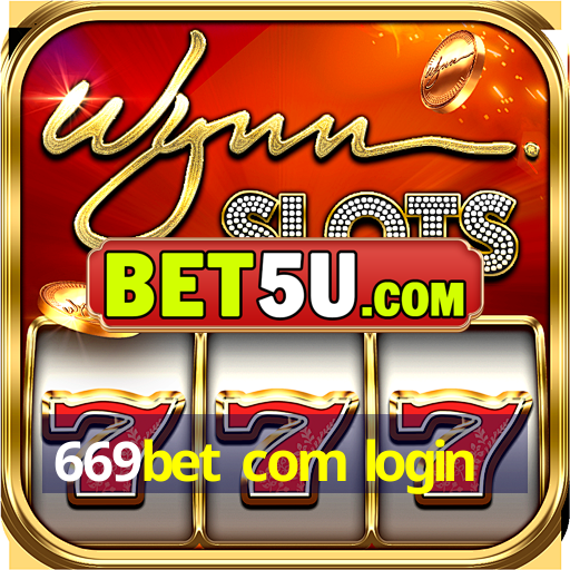 669bet com login