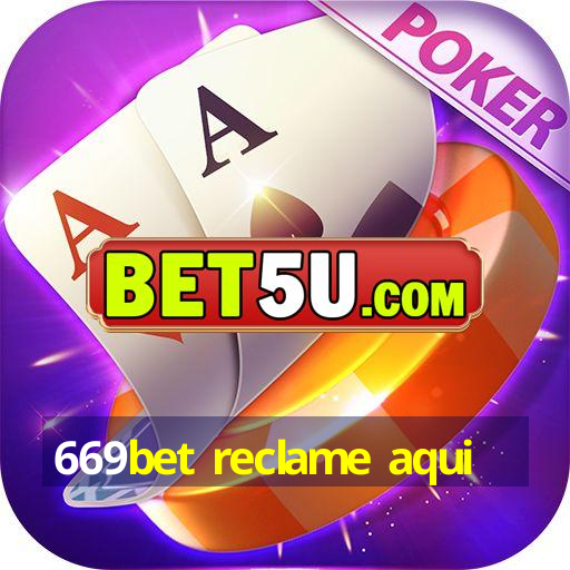 669bet reclame aqui