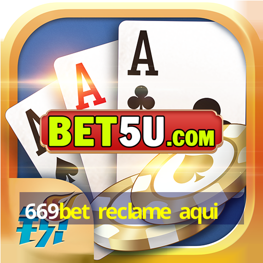 669bet reclame aqui