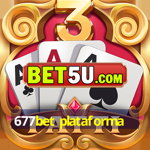 677bet plataforma