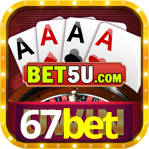 67bet