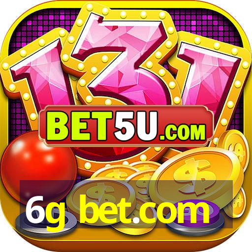 6g bet.com