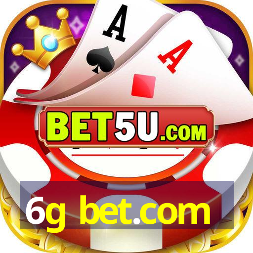 6g bet.com