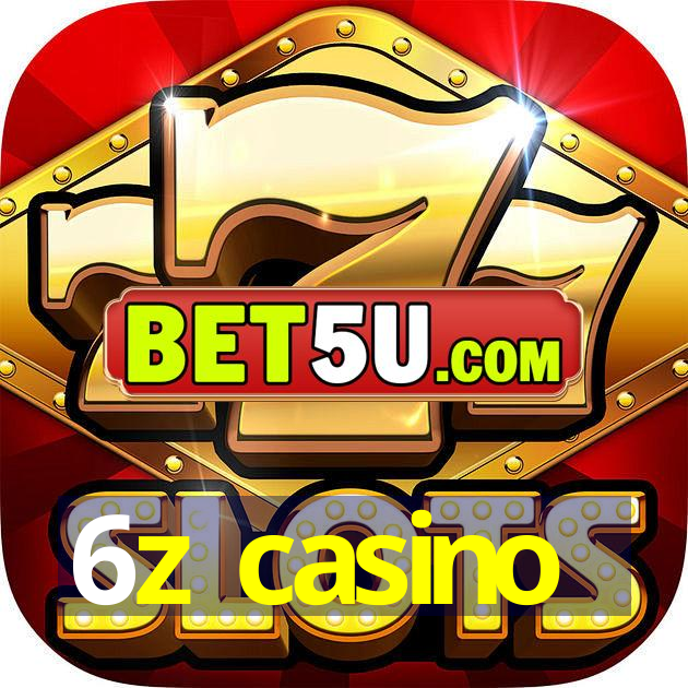 6z casino