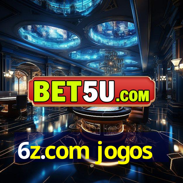 6z.com jogos