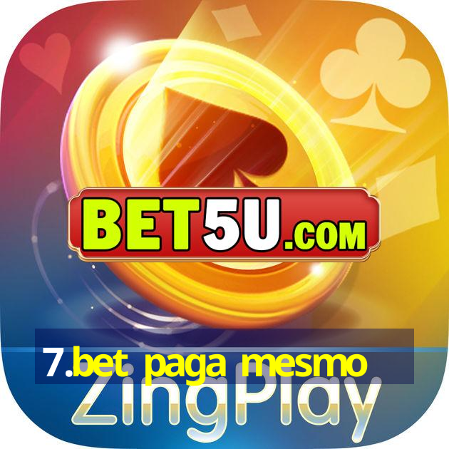 7.bet paga mesmo