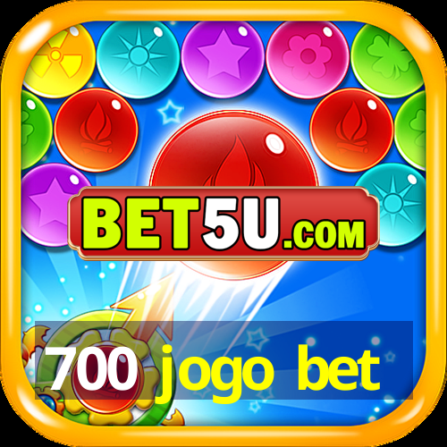 700 jogo bet