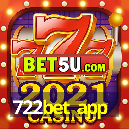 722bet app