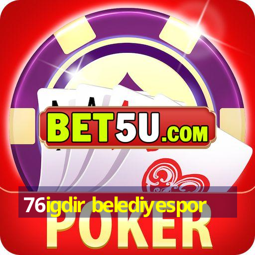 76igdir belediyespor