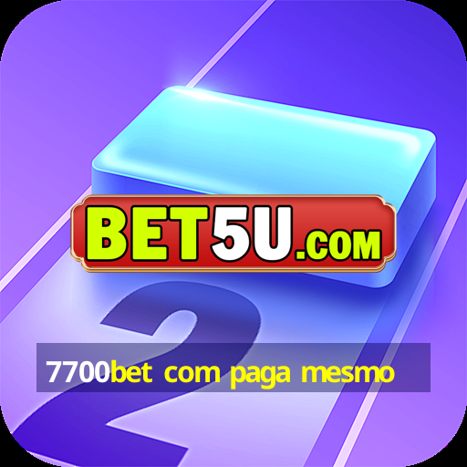 7700bet com paga mesmo