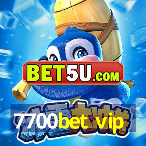 7700bet vip