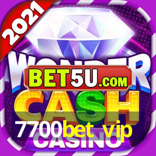 7700bet vip