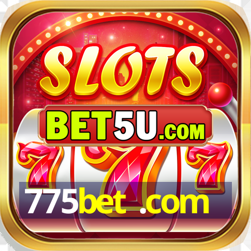 775bet .com