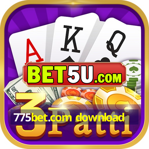 775bet.com download