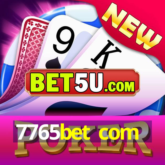 7765bet com