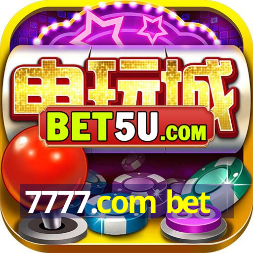 7777.com bet