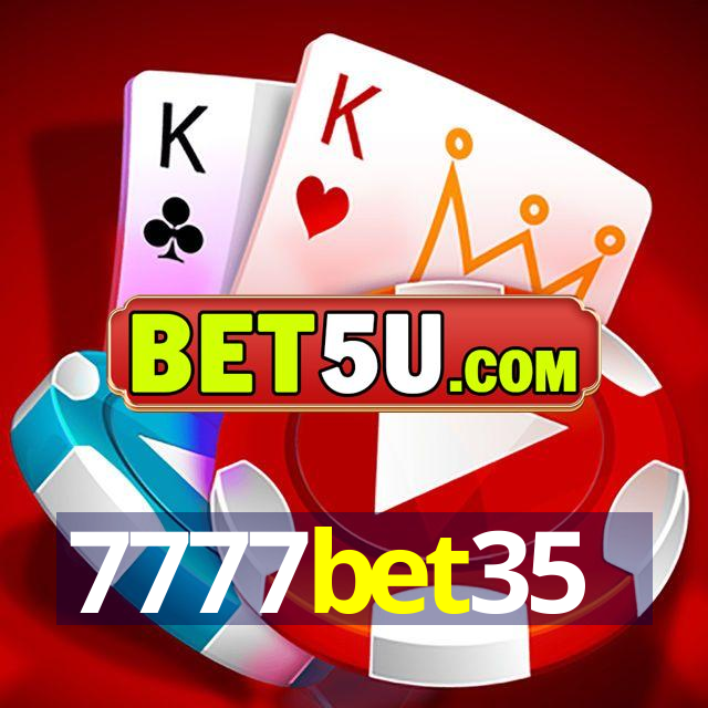 7777bet35