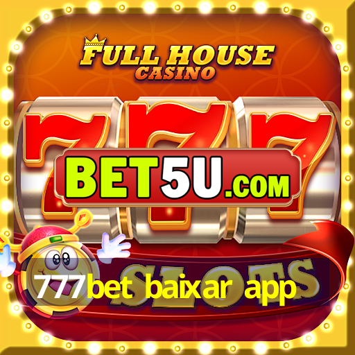 777bet baixar app