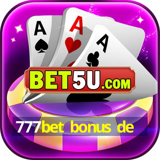 777bet bonus de