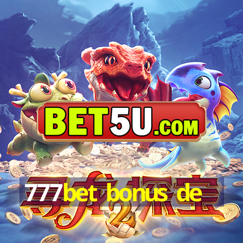 777bet bonus de