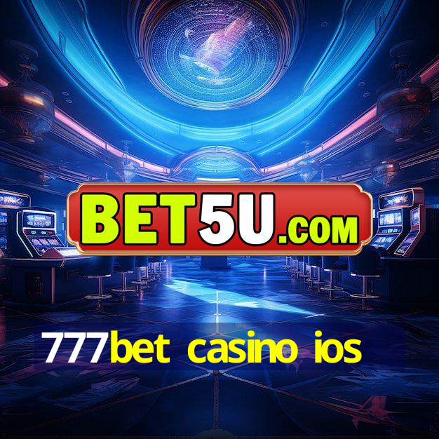 777bet casino ios