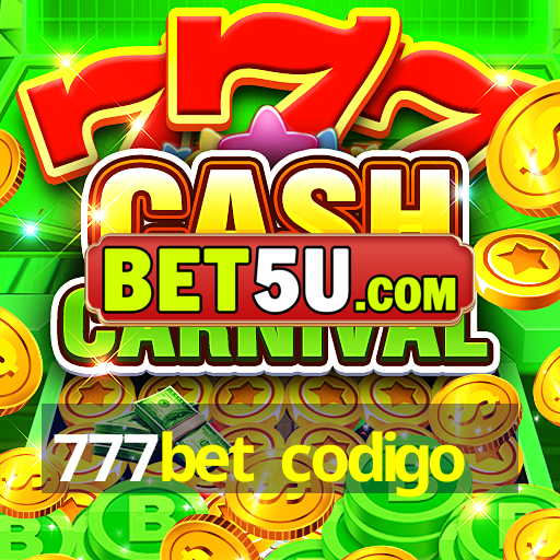 777bet codigo