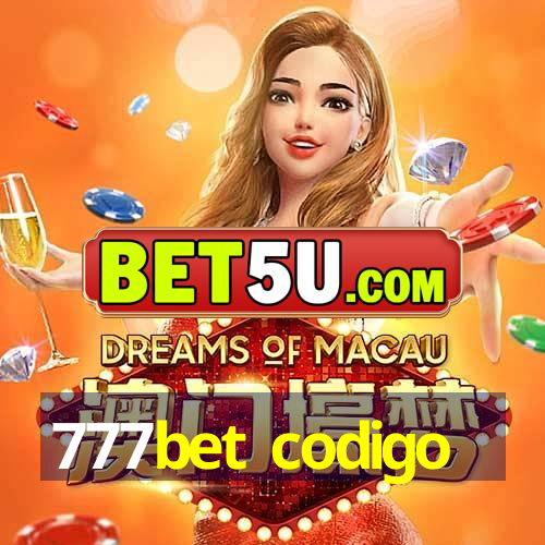 777bet codigo