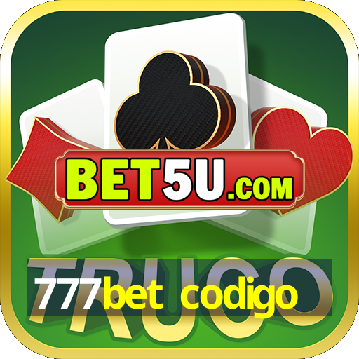 777bet codigo