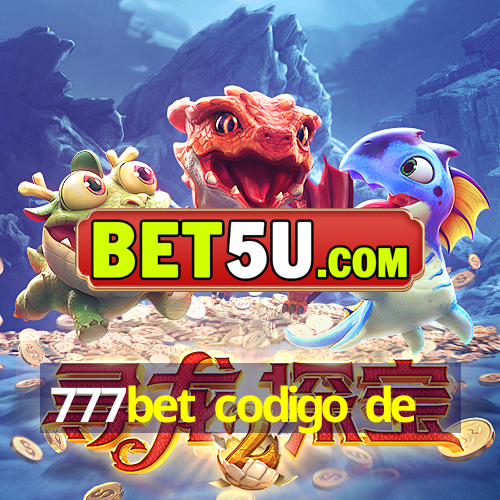 777bet codigo de