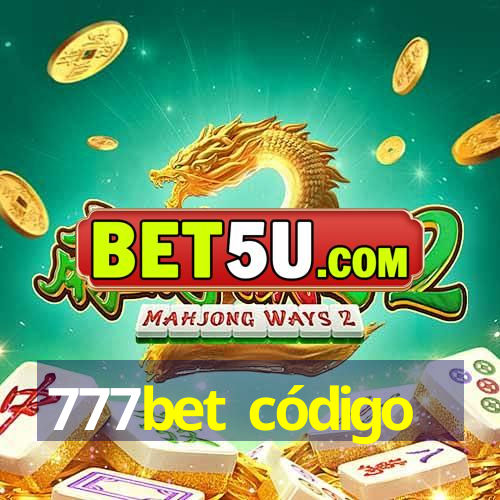 777bet código