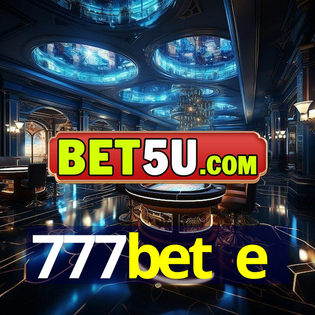 777bet e