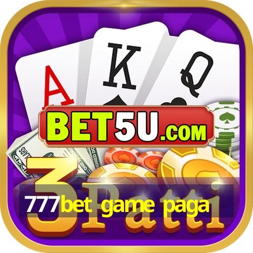 777bet game paga