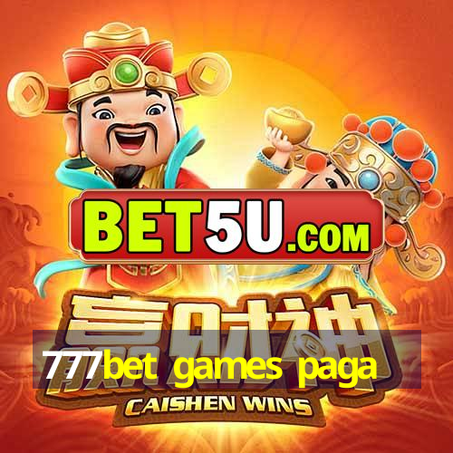 777bet games paga