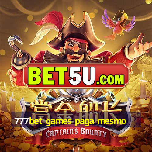 777bet games paga mesmo