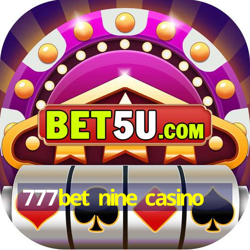 777bet nine casino