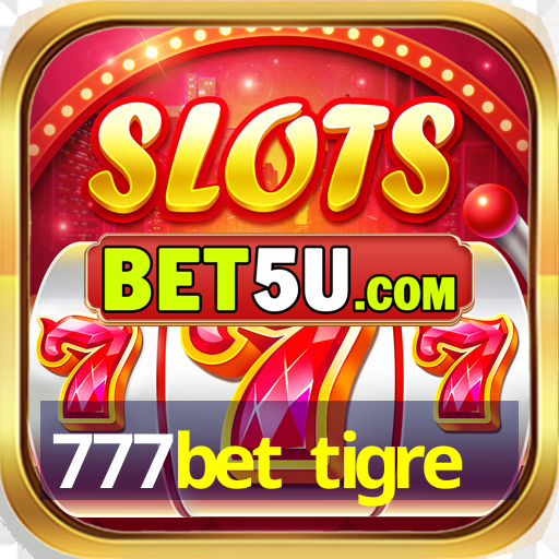 777bet tigre