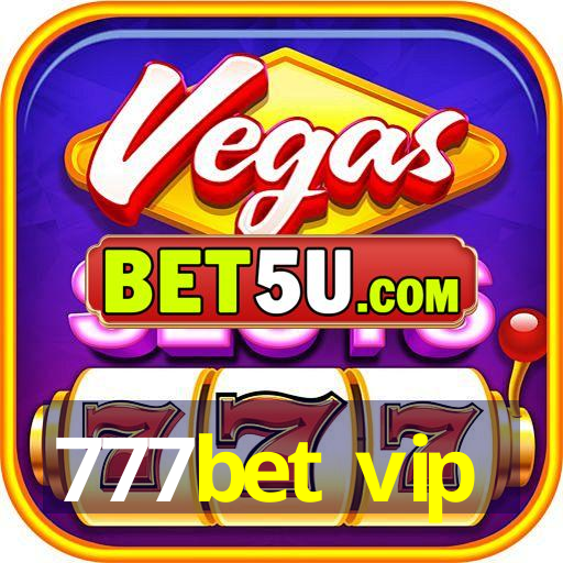 777bet vip