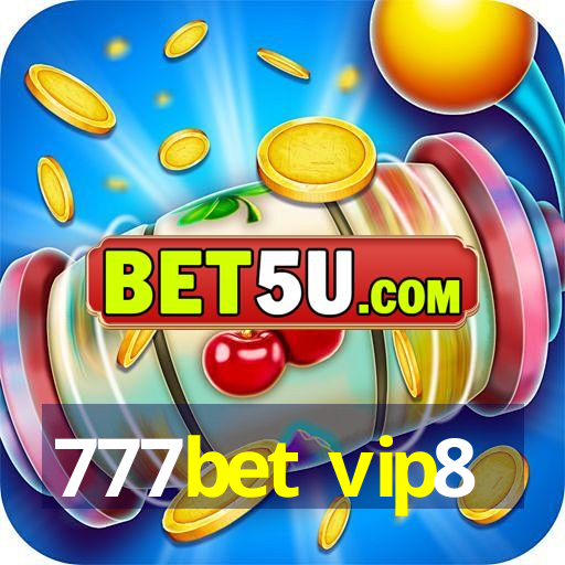 777bet vip8