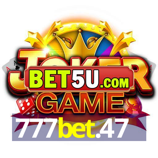 777bet.47