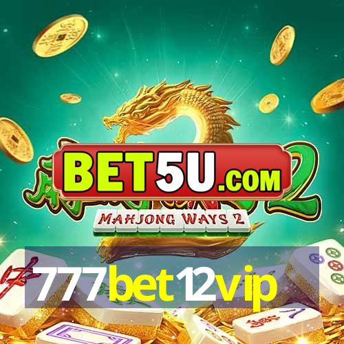 777bet12vip