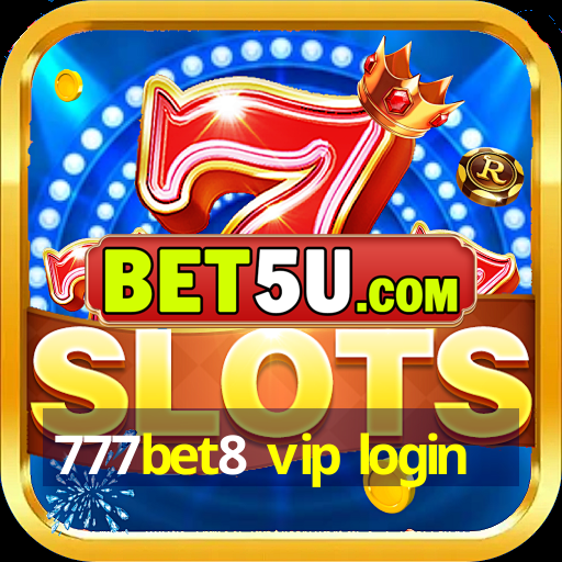 777bet8 vip login