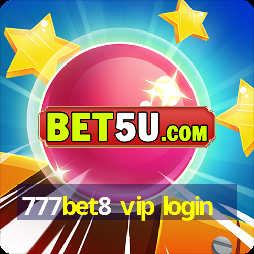 777bet8 vip login