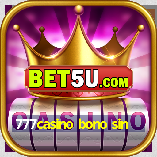 777casino bono sin