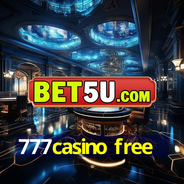 777casino free