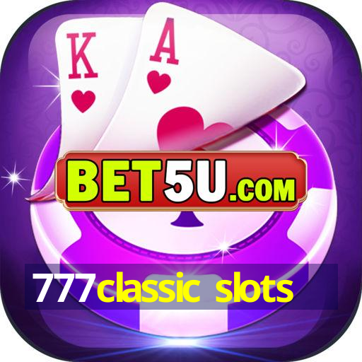 777classic slots