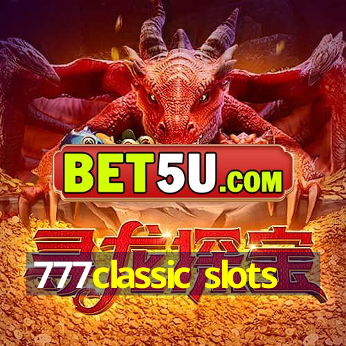 777classic slots