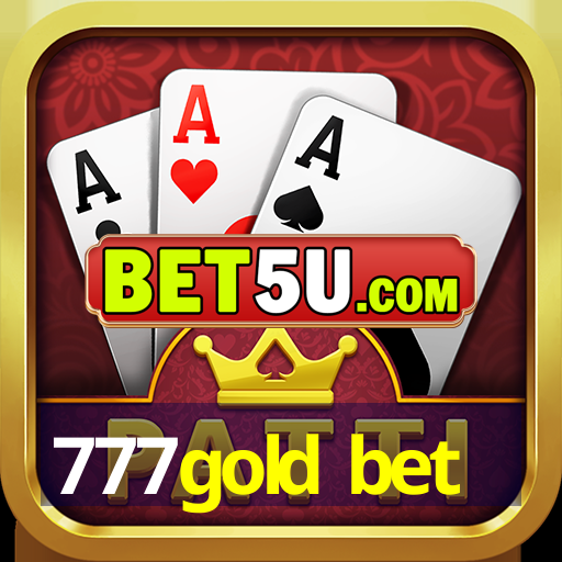 777gold bet