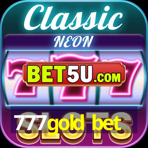 777gold bet